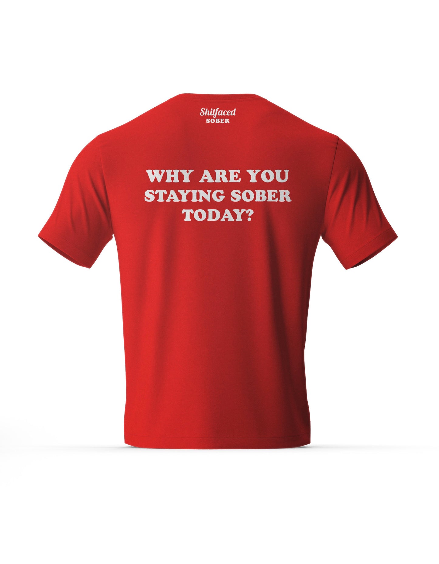 Sober Before it was Cool T-shirt