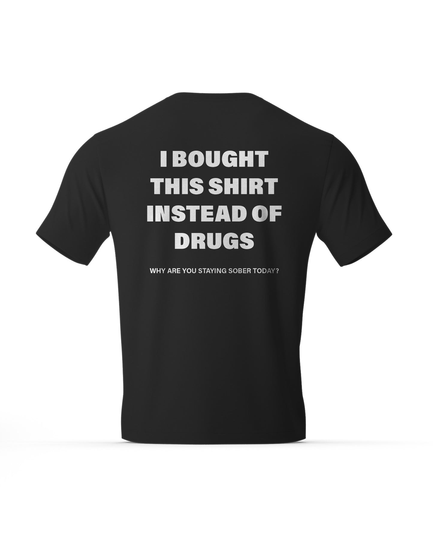 I Bought This Instead T-shirt