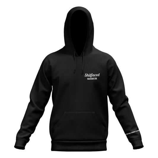 Why're You Staying Sober Today Hoodie